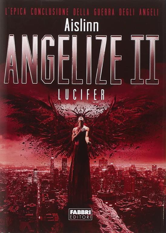 Lucifer. Angelize