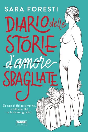 Diario delle storie sbagliate