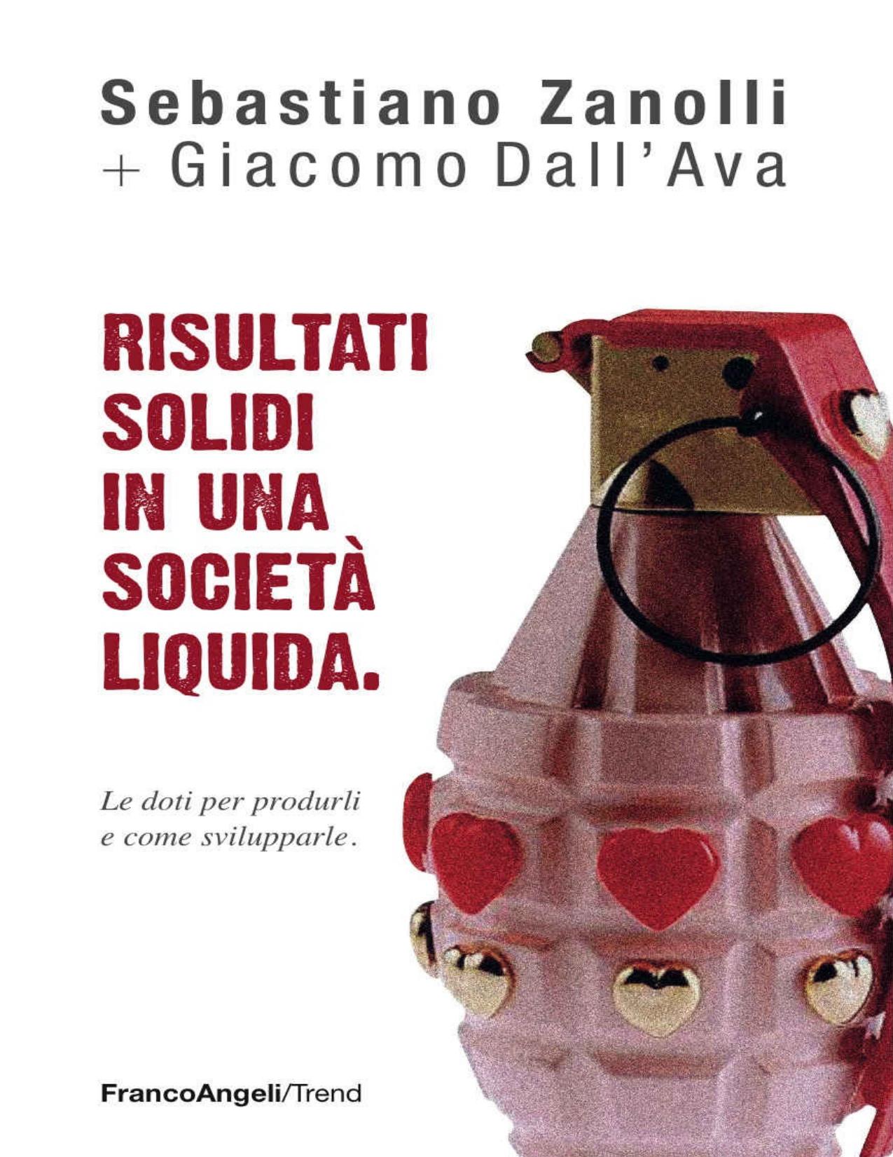 Risultati solidi in una società liquida (Italian Edition)