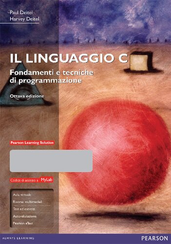 Il linguaggio C : fondamenti e tecniche di programmazione
