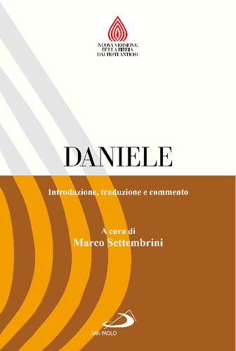 Daniele : introduzione, traduzione e commento