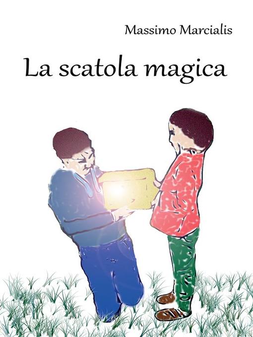 La scatola magica