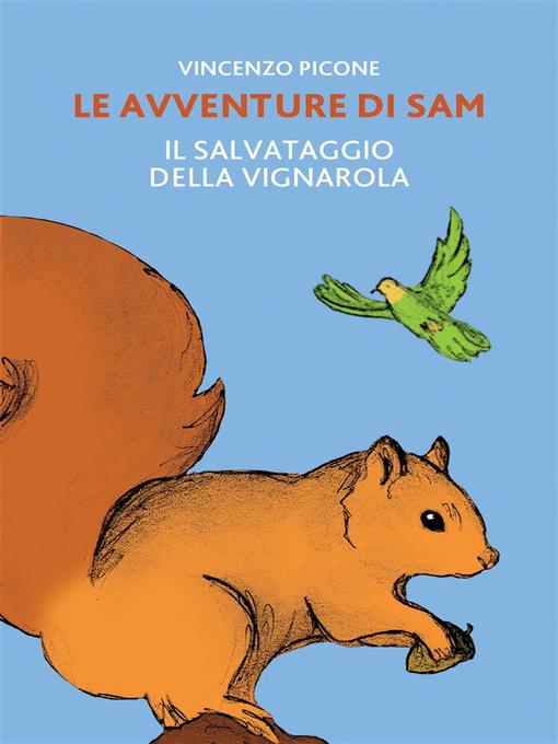 Le avventure di Sam--Il salvataggio della Vignarola