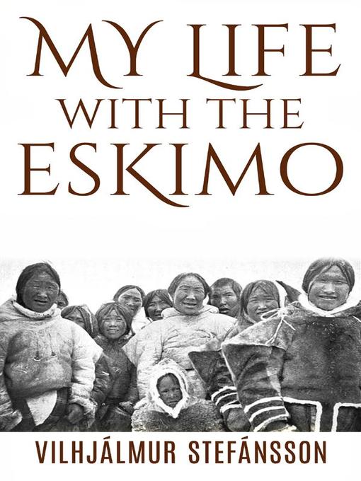 My life with the Eskimo