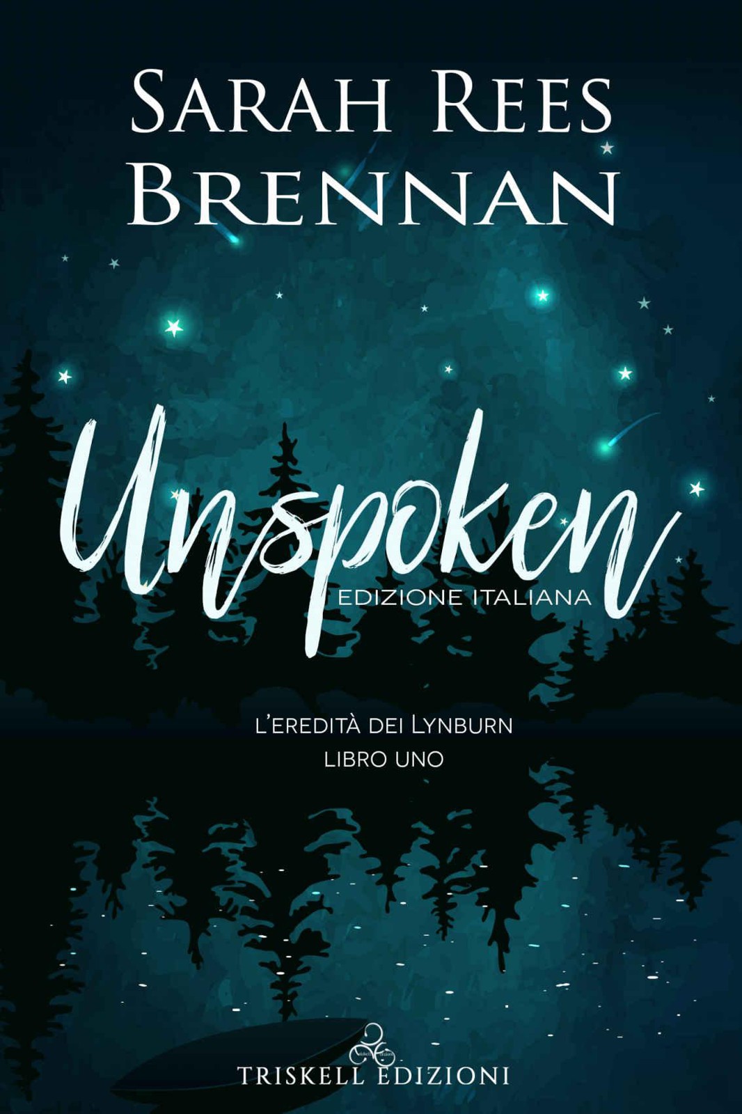 Unspoken--Edizione italiana