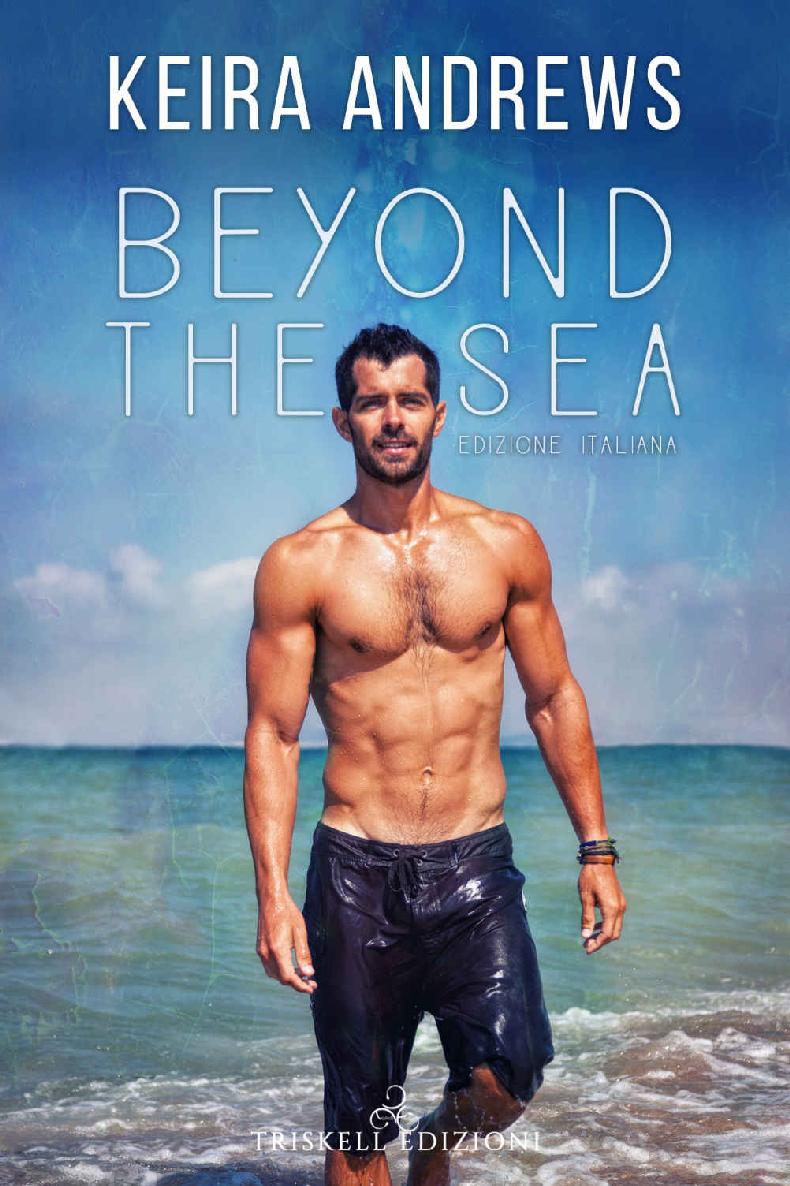 Beyond the sea (Edizione italiana) (Italian Edition)