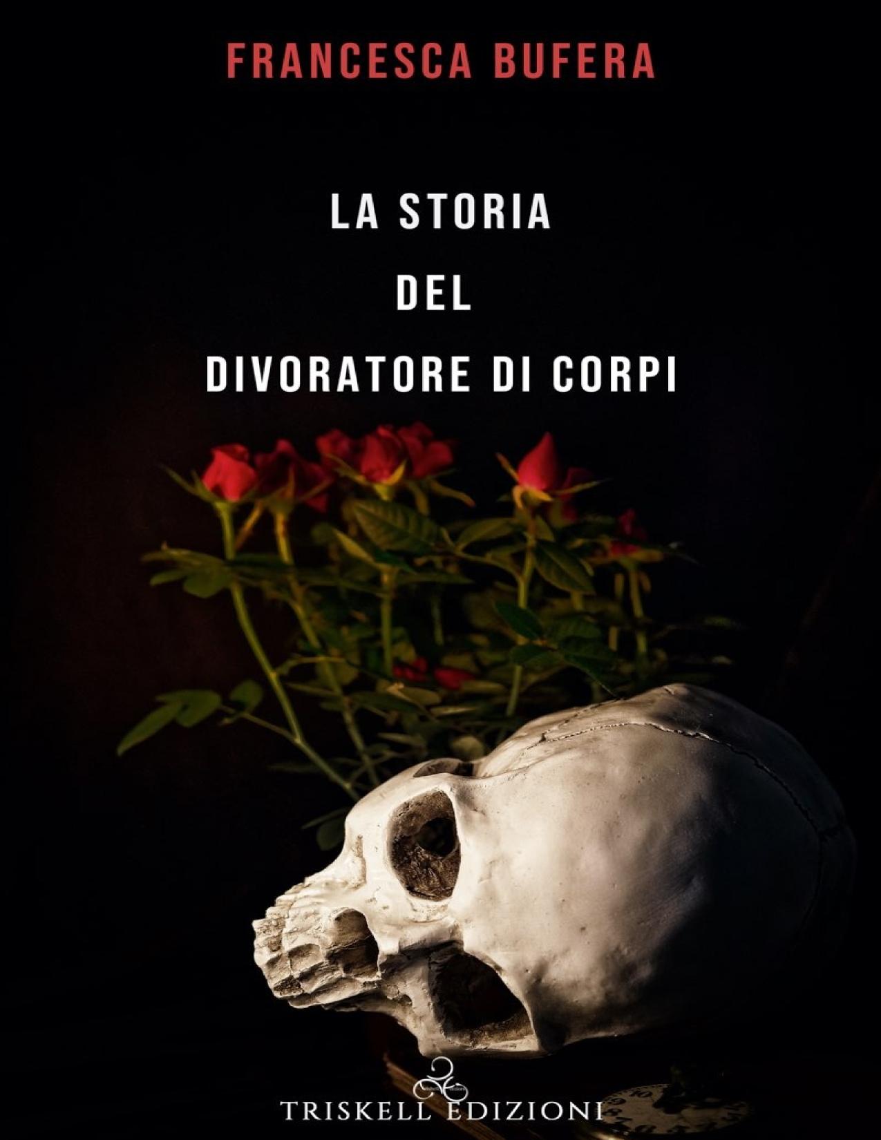 La storia del divoratore di corpi