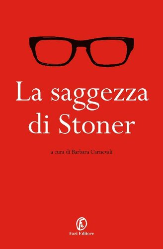 La saggezza di Stoner