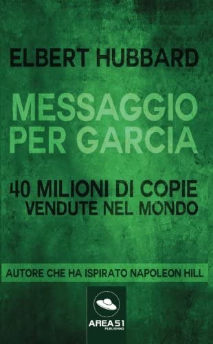 Messaggio per Garcia (Italian Edition)