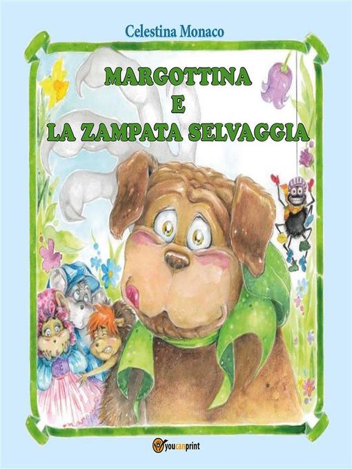 Margottina e la zampata selvaggia