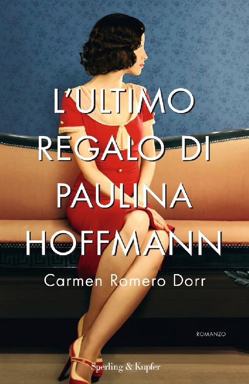 L’ultimo regalo di Paulina Hoffmann