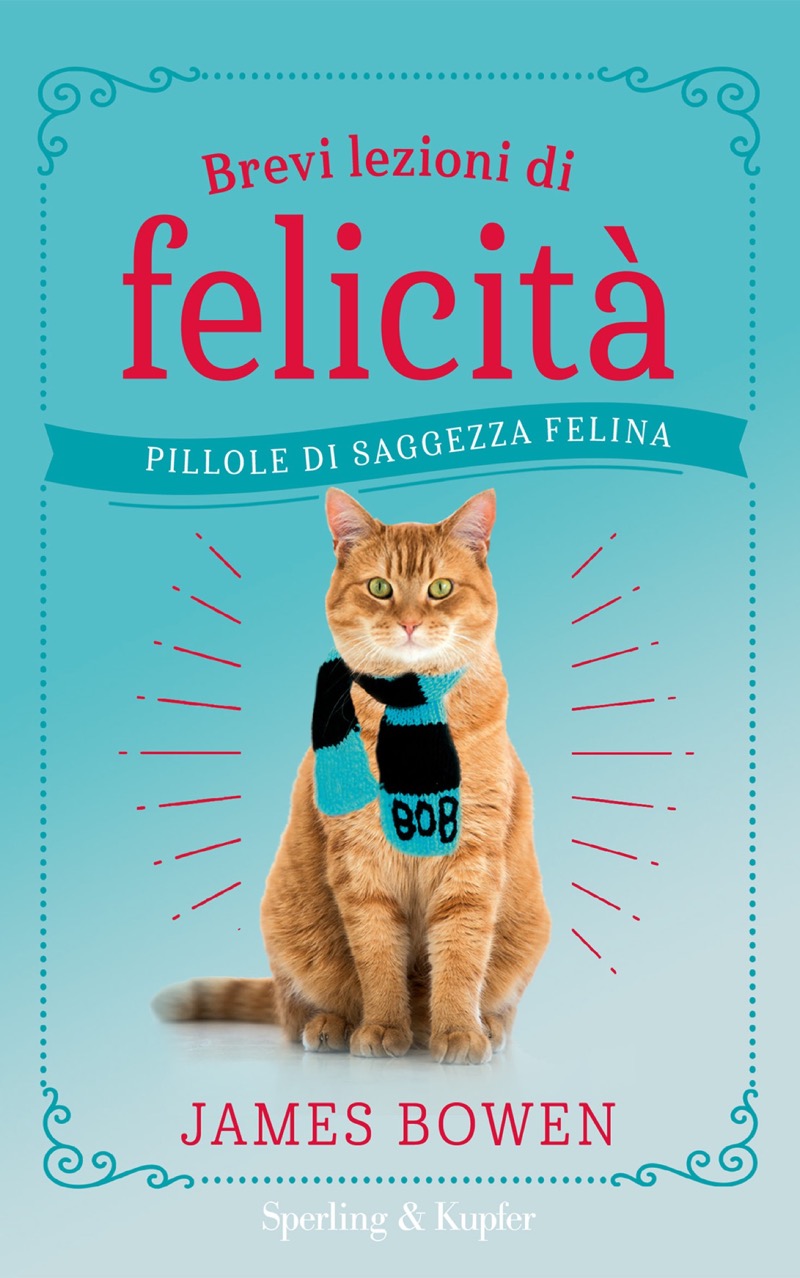 Brevi lezioni di felicità