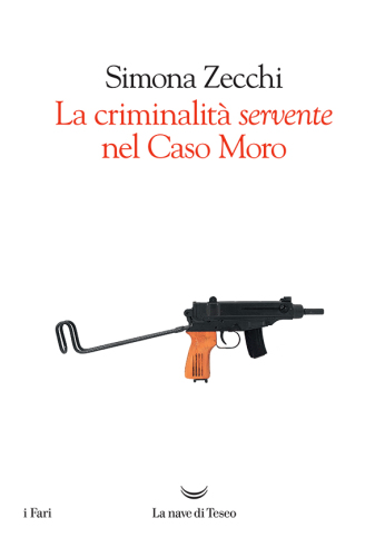 La criminalità servente nel Caso Moro