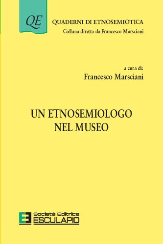 Un etnosemiologo nel museo