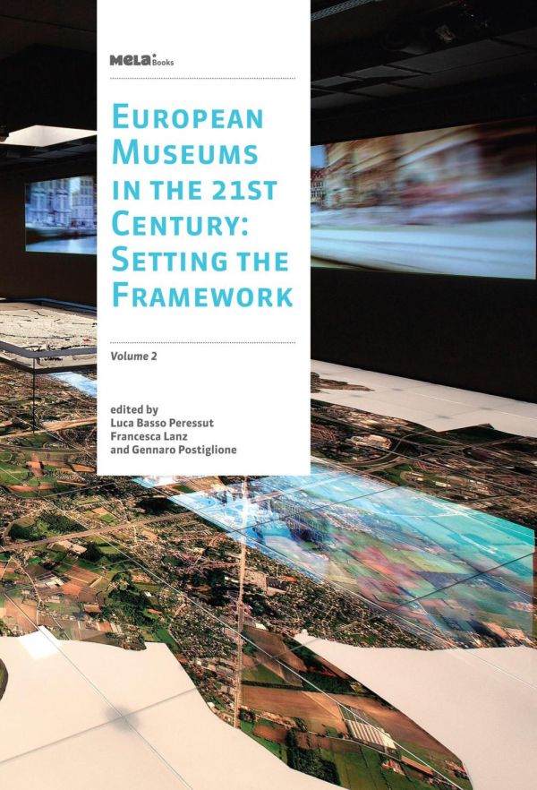 European Museums in the 21st Century : Setting the Framework