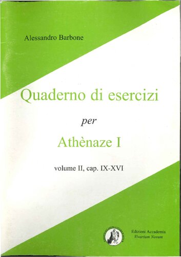 Quaderno di esercizi per Athènaze I. Vol. 2, cap. IX-XVI