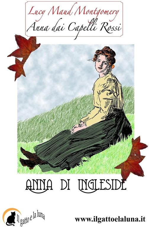 Anna dai Capelli Rossi - Anna di Ingleside (Volume 6) (Italian Edition)