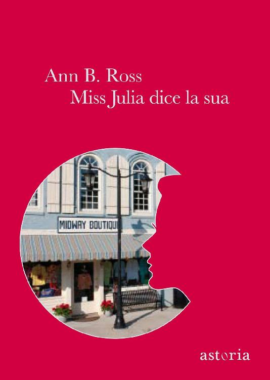 Miss Julia dice la sua (Italian Edition)