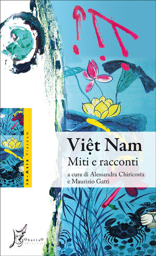 Việt Nam. Miti e racconti