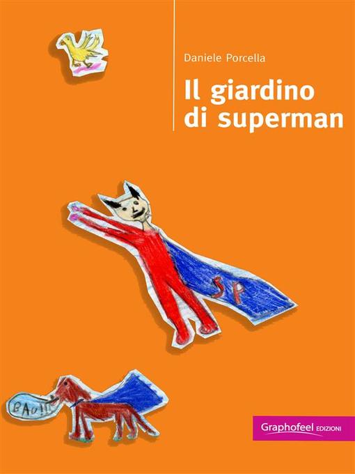 Il giardino di superman