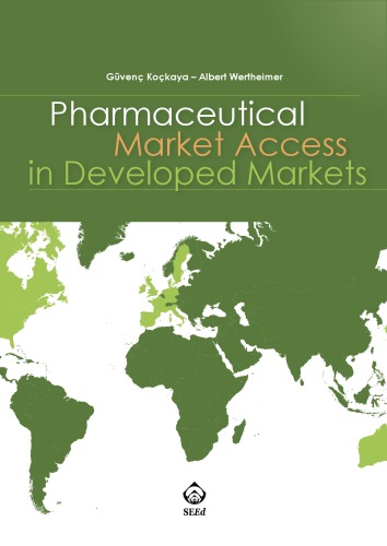 Pharmaceutical market access in developed markets