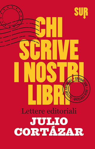 Chi scrive i nostri libri. Lettere editoriali