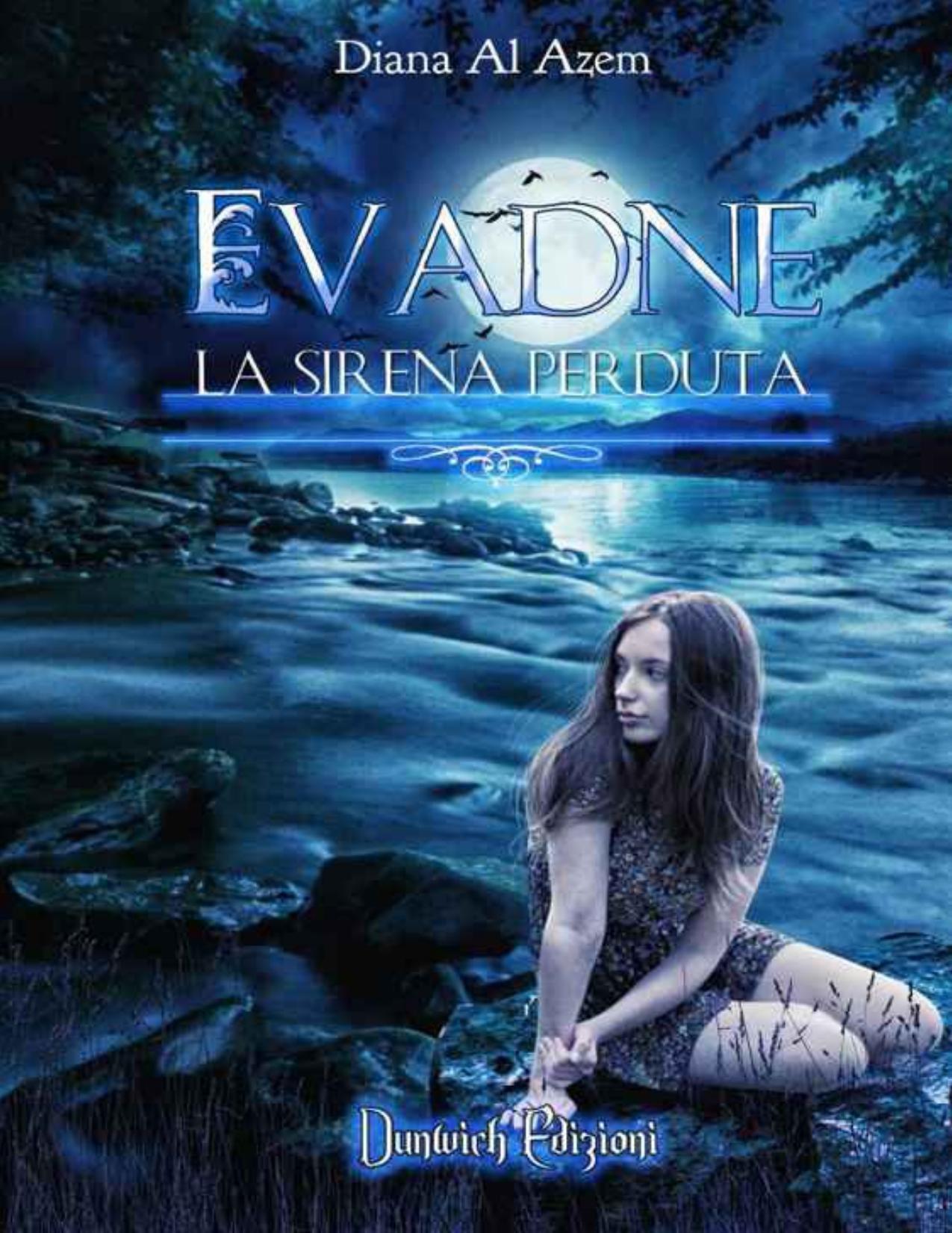 Evadne: La Sirena Perduta