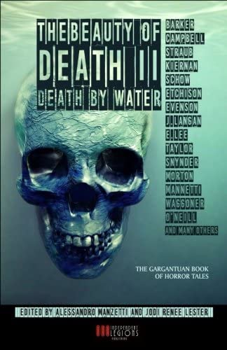 THE BEAUTY OF DEATH - Vol. 2: Death by Water: The Gargantuan Book of Horror Tales