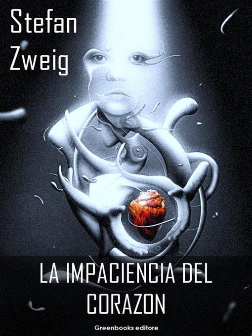 La impaciencia del corazon