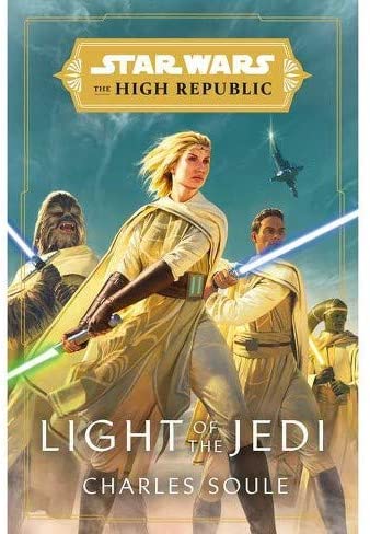 Light of the Jedi (The High Republic)(Star Wars: The High Republic)(9780593157718)(0593157710)