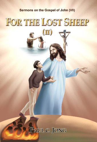 For The Lost Sheep(Ii)   Sermons On The Gospel Of John(Vii)