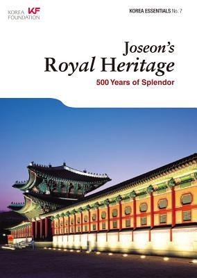 Joseon's Royal Heritage