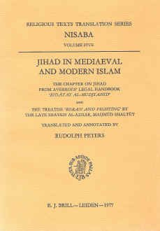 Jihad in Mediaeval and Modern Islam