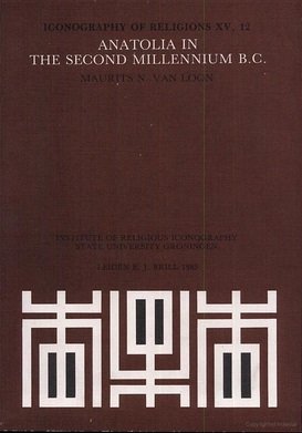 Anatolia In The Second Millennium B.C (Iconography Of Religions Section 15   Mesopotamia And The Near East)