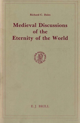 Medieval Discussions of the Eternity of the World