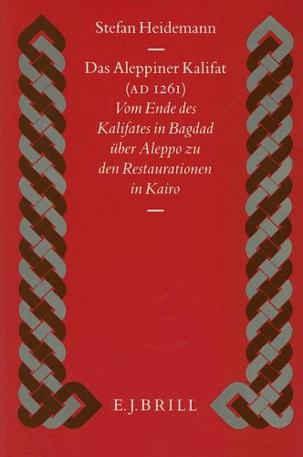 Das Aleppiner Kalifat (A.D. 1261)