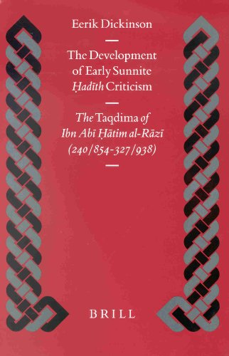 The Development of Early Sunnite Hadith Criticism