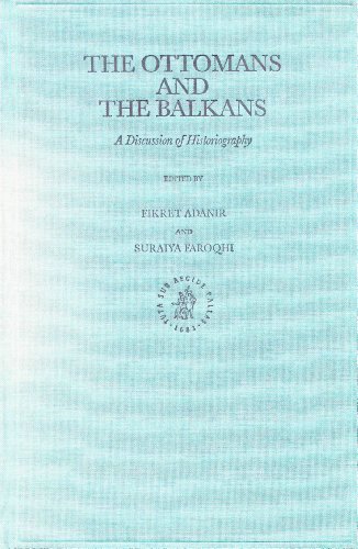 The Ottomans and The Balkans