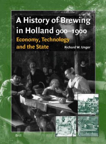 A History of Brewing in Holland, 900-1900