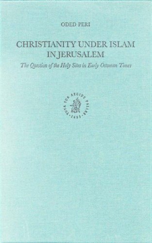 Christianity Under Islam in Jerusalem