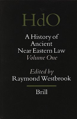 A History Of Ancient Near Eastern Law