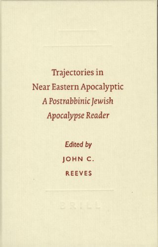 Trajectories in Near Eastern Apocalyptic