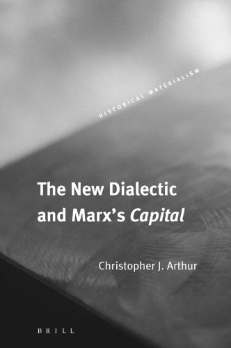 The New Dialectic and Marx's Capital