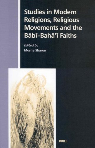 Studies in Modern Religions, Religious Movements and the B B -Bah ' Faiths