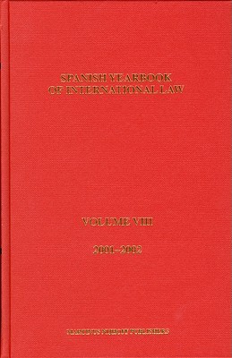 Spanish Yearbook of International Law, Volume 8 (2001-2002)