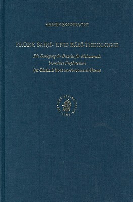 Fruhe Saihi- Und Babi-Theologie