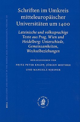 Schriften im Umkreis mitteleuropäischer Universitäten um 1400 