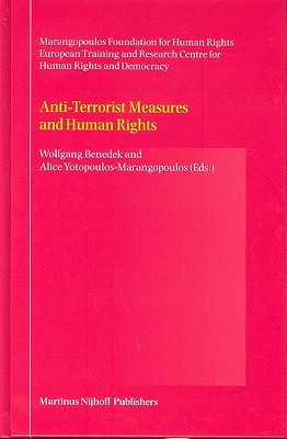 Anti Terrorist Measures And Human Rights