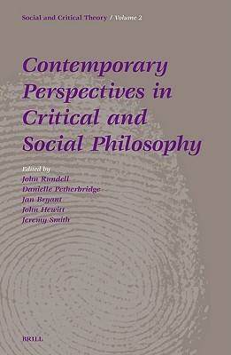 Contemporary Perspectives in Critical and Social Philosophy