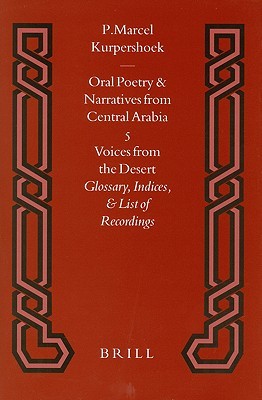 Oral Poetry and Narratives from Central Arabia